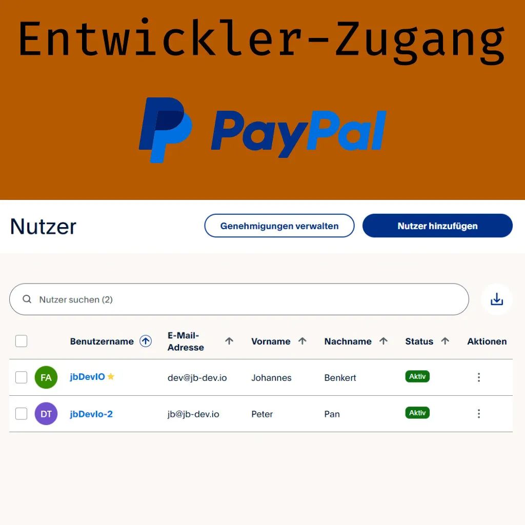 Paypal Entwickler Zugang einrichten in 2023